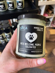 Pets Welcome, People Tolerated - SPCA Soy Wax Candle