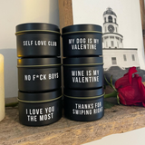 My Dog is my Valentine - Soy Wax Candle
